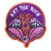Eat The Rich Embroidery Patches